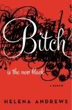 Relationships,Bitch Is The New Black,Helena Andrews,The Bra Book,Jene Luciani,Bag Ladies Radio,Reality Radio