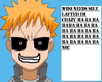 crazylaughter.jpg bleach funny image by ichigo8181888