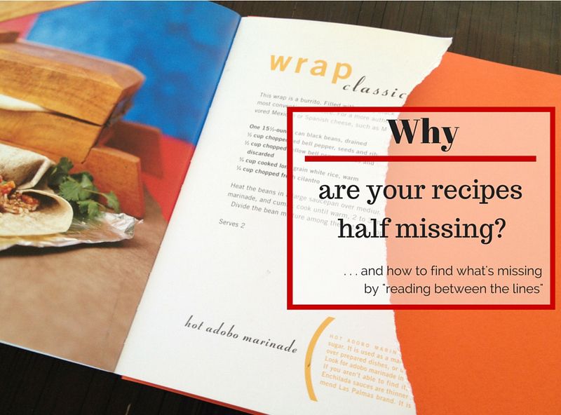 Your recipes might as well have half their pages ripped out!